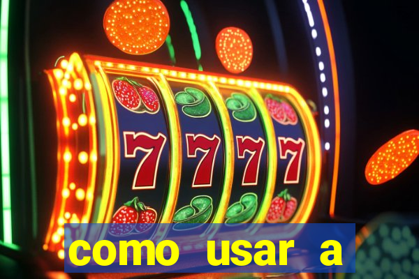 como usar a freebet da vai de bet